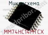 Микросхема MM74HC14MTCX фотография 2.