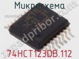 Микросхема 74HCT123DB.112 