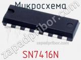 Микросхема SN7416N фотография 3.