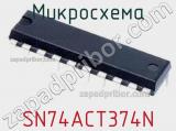 Микросхема SN74ACT374N 