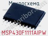 Микросхема MSP430F1111AIPW 