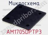 Микросхема AM1705DPTP3 