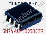 Микросхема SN74AUP1G99DCTR