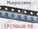 Микросхема LPC1104UK.118