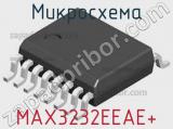 Микросхема MAX3232EEAE+ 