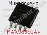 Микросхема MAX989EUA+ 