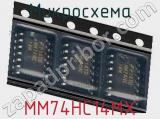 Микросхема MM74HC14MX 