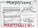 Микросхема MAX3245EEWI+ фотография 2.