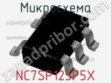 Микросхема NC7SP125P5X фотография 2.