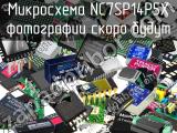 Микросхема NC7SP14P5X 