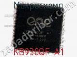 Микросхема KB930QF A1 