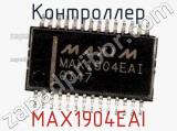 Контроллер MAX1904EAI