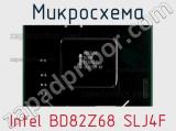 Микросхема Intel BD82Z68 SLJ4F