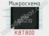 Микросхема K8T800