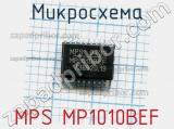 Микросхема MPS MP1010BEF 