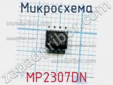 Микросхема MP2307DN