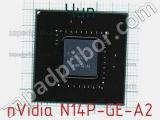 Чип nVidia N14P-GE-A2 