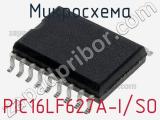 Микросхема PIC16LF627A-I/SO