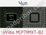 Чип nVidia MCP79MXT-B2 