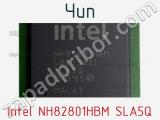 Чип Intel NH82801HBM SLA5Q