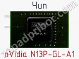 Чип nVidia N13P-GL-A1