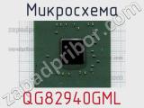 Микросхема QG82940GML 