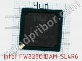 Чип Intel FW82801BAM SL4R6 