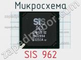 Микросхема SIS 962