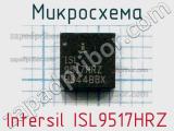 Микросхема Intersil ISL9517HRZ 