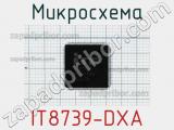 Микросхема IT8739-DXA 