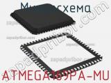 Микросхема ATMEGA169PA-MU