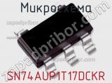 Микросхема SN74AUP1T17DCKR