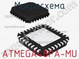 Микросхема ATMEGA48PA-MU 