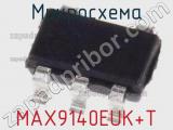Микросхема MAX9140EUK+T 