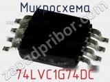 Микросхема 74LVC1G74DC фотография 2.