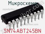 Микросхема SN74ABT245BN фотография 2.
