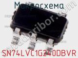 Микросхема SN74LVC1G240DBVR