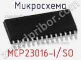 Микросхема MCP23016-I/SO 