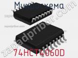 Микросхема 74HCT4060D фотография 2.
