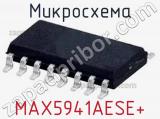 Микросхема MAX5941AESE+ 