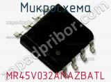 Микросхема MR45V032AMAZBATL