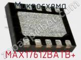Микросхема MAX17612BATB+ 