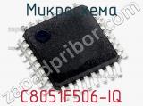 Микросхема C8051F506-IQ 