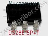 Микросхема DS28E15P+T