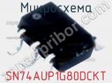 Микросхема SN74AUP1G80DCKT фотография 3.