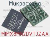 Микросхема MIMX8MN2DVTJZAA фотография 2.