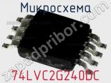 Микросхема 74LVC2G240DC 