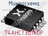 Микросхема 74AHCT3G14DP