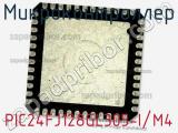 Микроконтроллер PIC24FJ128GL305-I/M4 