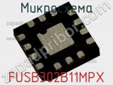 Микросхема FUSB302B11MPX 